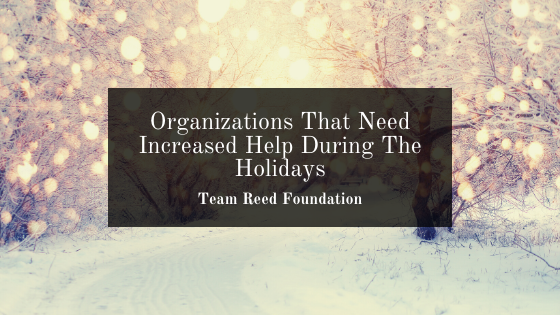 Organizations That Need Increased Help During The Holidays