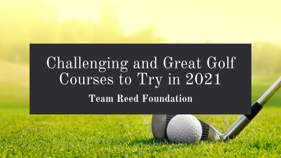 Team Reed Foundation Golf Courses 2021