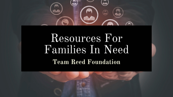 Team Reed Foundation Resources Families In Need