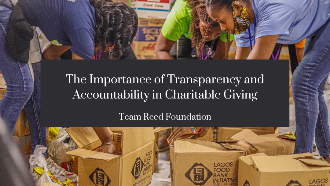 The Importance of Transparency and Accountability in Charitable Giving