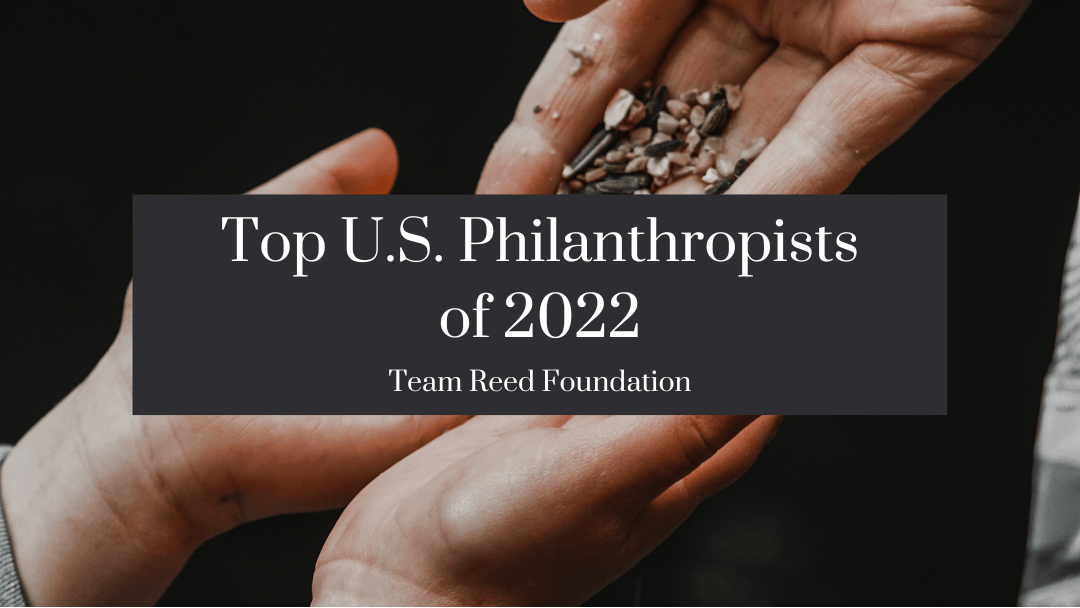 Top U.S. Philanthropists of 2022