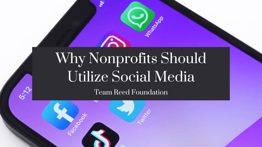 Why Nonprofits Should Utilize Social Media