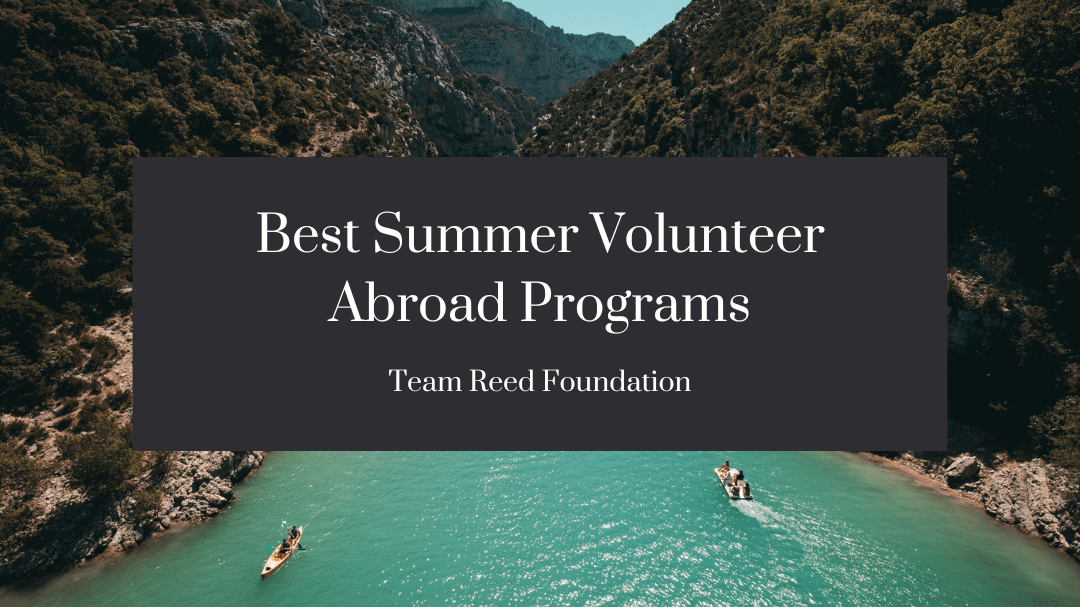 Best Summer Volunteer Abroad Programs