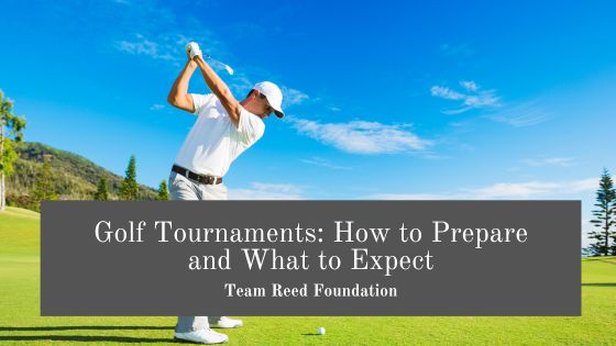 Golf Tournaments: How to Prepare and What to Expect