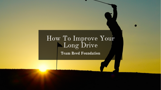 How To Improve Your Long Drive