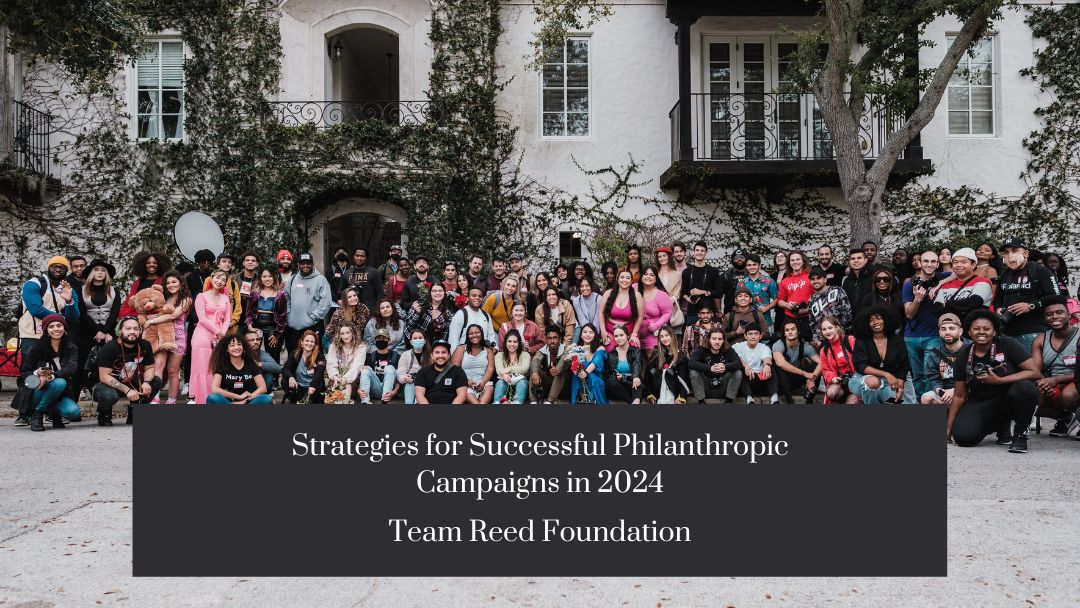 Strategies for Successful Philanthropic Campaigns in 2024