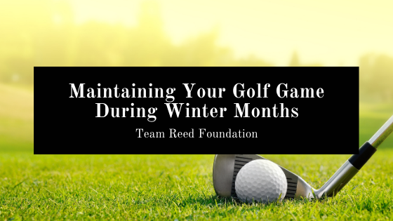 Team Reed Foundation Maintain Golf During Winter